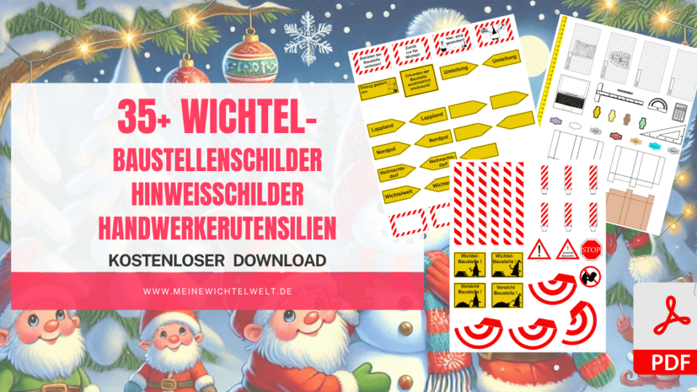 35+ kostenlose Download-Vorlagen für eure Wichtel-Baustelle: Baustellenschilder, Hinweisschilder & Handwerkerutensilien